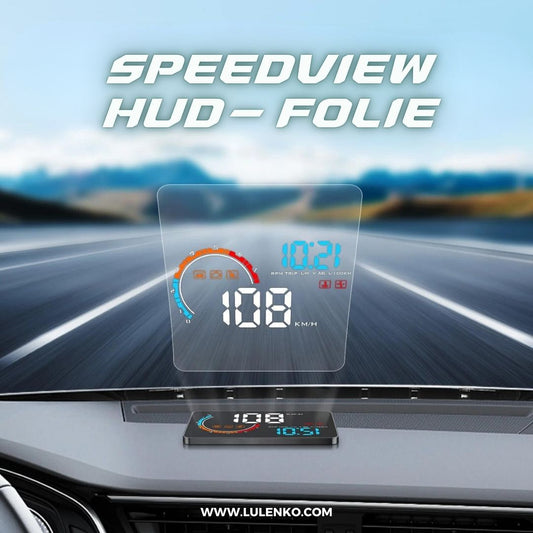 SpeedView HUD-Folie - Sicheres Fahren, klare Sicht